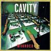 online anhören Cavity - Wounded