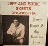 escuchar en línea Jeff And Eddie Skeets Orchestra - Music Played at the Bavarian Haus