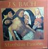 JS Bach - Matthäus Passion Passion Selon Saint Matthieu