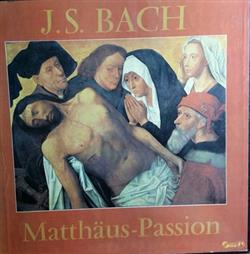 Download JS Bach - Matthäus Passion Passion Selon Saint Matthieu