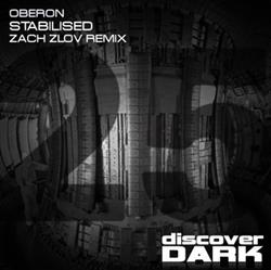 Download Oberon - Stabilised Zach Zlov Remix