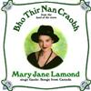 online luisteren Mary Jane Lamond - Bho Thir Nan Craobh