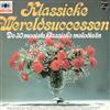télécharger l'album Various - Klassieke Wereldsuccessen De 30 Mooiste Klassieke Melodieën