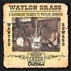 télécharger l'album Shady Creek Outlaws - Waylon Grass A Bluegrass Tribute To Waylon Jennings