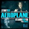 kuunnella verkossa Sydney Blu, Vitaminsforyou - Aeroplane