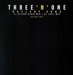 Download Three'n'One - Reflect 2003 Volume One