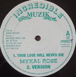 Download Mykal Rose - True Love Will Never Die