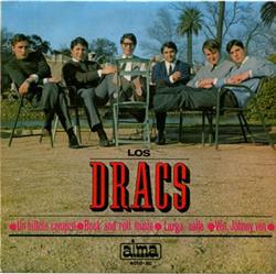 Download Los Dracs - Un Billete Compró Rock And Roll Music Larga Calle Ven Johnny Ven