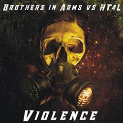 Download Brothers In Arms Vs HT4L - Violence