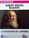 télécharger l'album Hubert Reeves - Raconte La Naissance De LUnivers