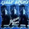 lataa albumi Kelly Brown - African Disco