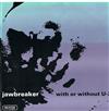 last ned album Jawbox Jawbreaker - Air Waves Dream With Or Without U 2