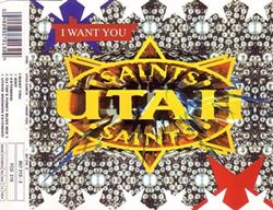 Download Utah Saints - I Want You