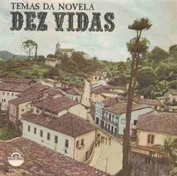 Download Manuel Marques - Temas da Novela Dez Vidas