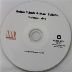 Download Robin Schulz & Marc Scibilia - Unforgettable