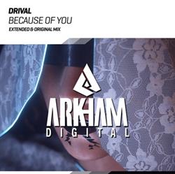 Download Drival - Because Of You