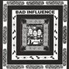 télécharger l'album Bad Influence - Wake Up Unacceptable