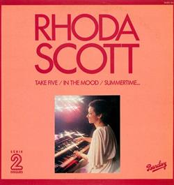 Download Rhoda Scott - Take Five In The Mood Summertime