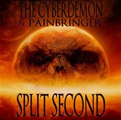 Download The Cyberdemon & Painbringer - Split Second