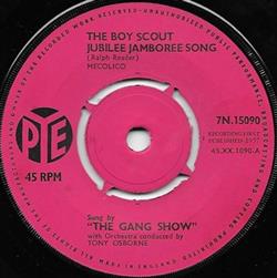 Download The Gang Show Robert BadenPowell - The Boy Scouts Jubilee Jamboree Song