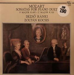 Download Dezső Ránki, Zoltán Kocsis, Wolfgang Amadeus Mozart - Wolfgang Amadeus Mozart Sonatas For Piano Duet F Major K497 C Major K521