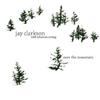 last ned album Jay Clarkson With Johannes Contag - Over The Mountain