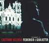 descargar álbum Caetano Veloso - Omaggio A Federico E Giulietta