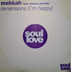 Download Mekkah Feat Stephen Granville - Dimensions Im Happy