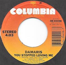 Download Damaris - You Stopped Loving Me