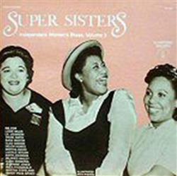 Download Various - Super Sisters Independent Womens Blues Volume 3