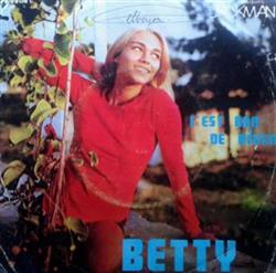 Download Betty - Cest Bon De Rêver LAmour Qui Nous Unit