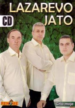 Download Lazarevo Jato - Grlo moje