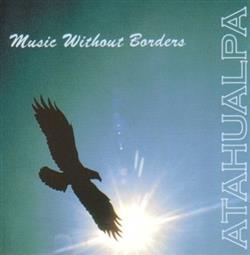 Download Atahualpa - Music Without Borders