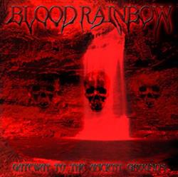 Download Bloodrainbow - Gateway To The Ancient Grounds