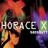 Horace X - Sackbutt