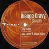 lytte på nettet Jake Childs Slater Hogan & John Larner - Orange Gravy Sampler