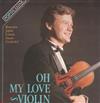 descargar álbum Ivan Ženatý - Oh My Love Violin