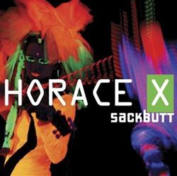 Download Horace X - Sackbutt