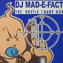 Download DJ MadEFact - The Hustle