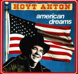 Download Hoyt Axton - American Dreams