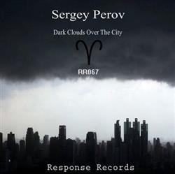 Download Sergey Perov - Dark Clouds Over The City