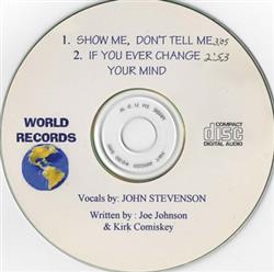 Download John Stevenson - Show Me Dont Tell Me