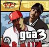 télécharger l'album Nune & Shade Sheist - Put Yourself Out Grand Theft Audio 3 Real Westcoast Radio