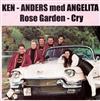 last ned album Ken Anders med Angelita - Rose Garden