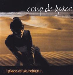 Download Coup De Grâce - Place Of No Return