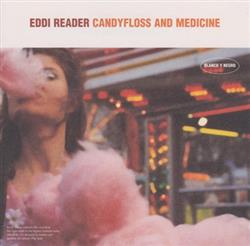 Download Eddi Reader - Candyfloss And Medicine