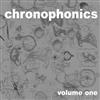 écouter en ligne Various - Chronophonics Volume 1