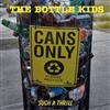 écouter en ligne The Bottle Kids - Such A Thrill