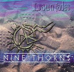 Download Dawn Fades - Nine Thorns