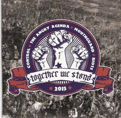 Download Control The Angry Agenda Mouthguard Riots - Together We Stand